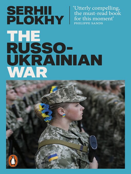 Title details for The Russo-Ukrainian War by Serhii Plokhy - Wait list
